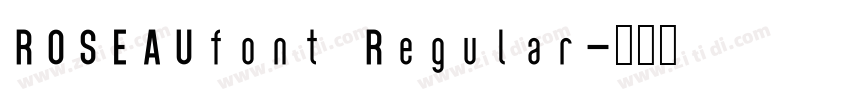 ROSEAUfont Regular字体转换